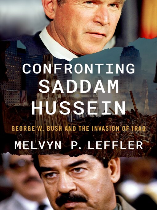 Title details for Confronting Saddam Hussein by Melvyn P. Leffler - Available
